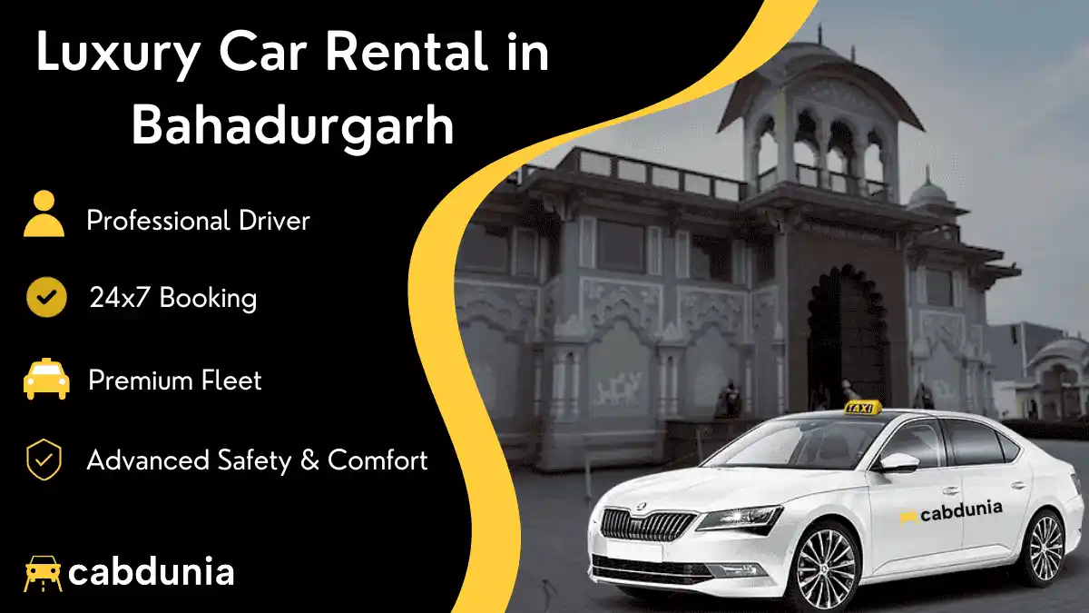 Luxury Car Rental Service in Bahadurgarh
