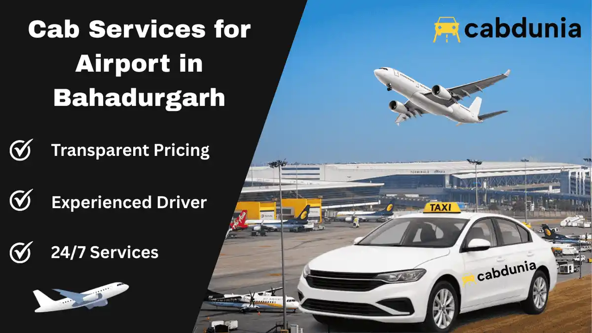 Cab Services For the Airport In Bahadurgarh