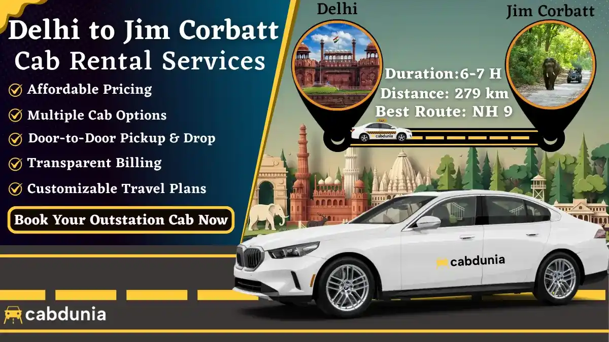 Delhi to Jim Corbett Taxi Services
