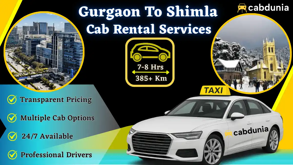 Gurgaon to Shimla Taxi Service