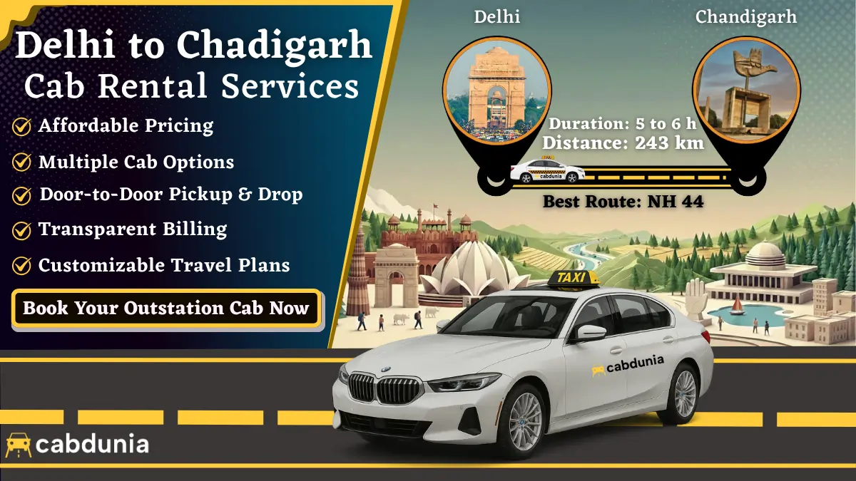 Delhi to Chandigarh Cab Services