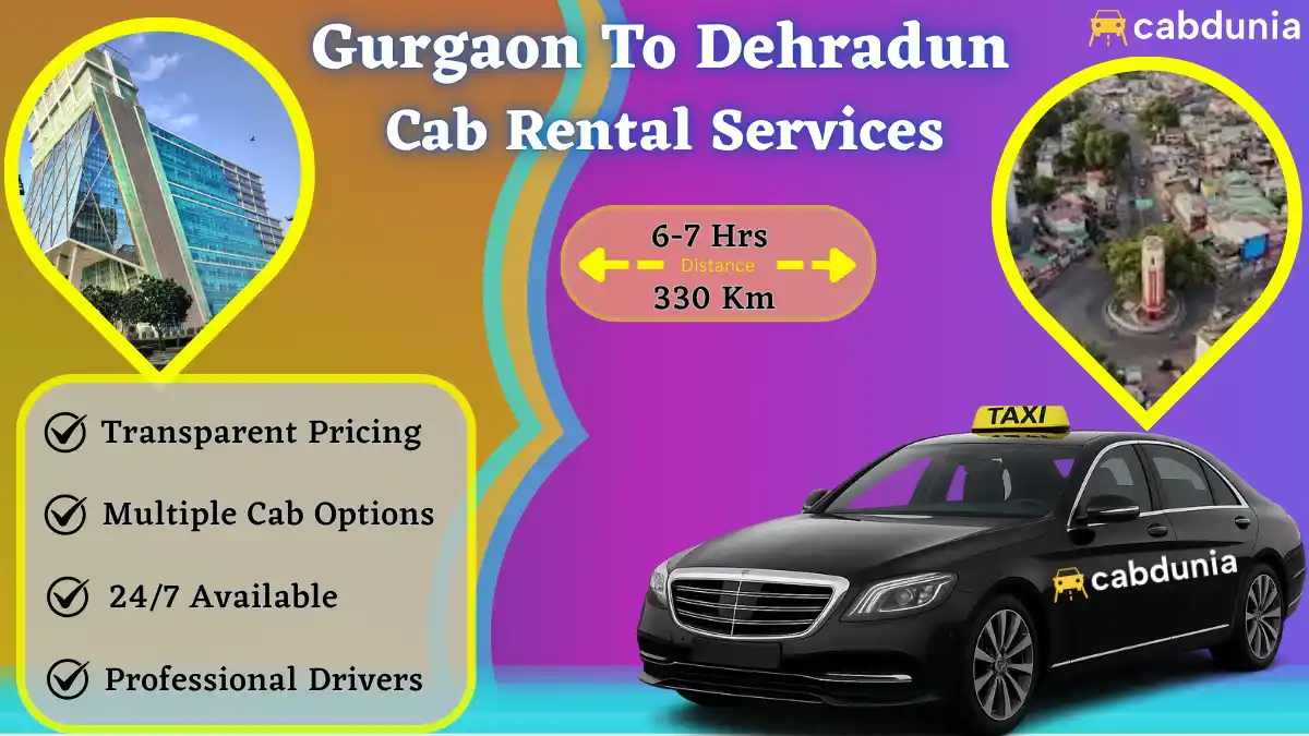 Gurgaon to Dehradun Taxi Service