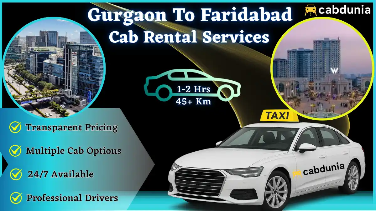 Gurgaon to Faridabad Taxi Services