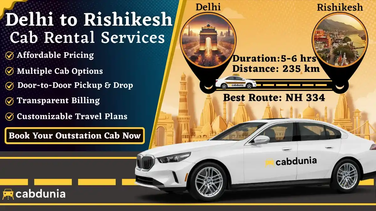 Delhi to Rishikesh Cab Services