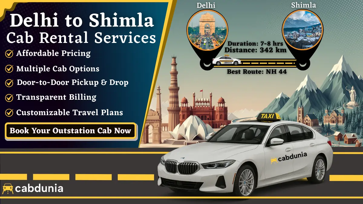 Delhi to Shimla Cab Services